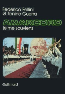 Couverture du livre Amarcord, je me souviens - de Federico&nbsp;Fellini et Tonino&nbsp;Guerra