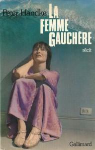Cover of the book La Femme gauchère - by Peter&nbsp;Handke