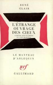 Couverture du livre L'Etrange Ouvrage des cieux - de René Clair