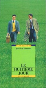 Cover of the book Le Huitième Jour - by Jaco Van Dormael