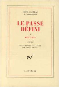 Couverture du livre Le Passé défini - de Jean Cocteau