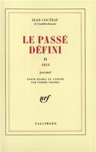 Couverture du livre Le Passé défini - de Jean Cocteau