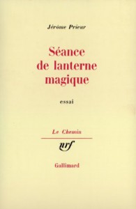 Couverture du livre Séance de lanterne magique - de Jérôme Prieur