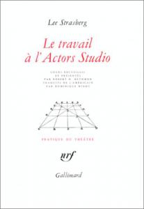 Couverture du livre Le travail à l'Actors Studio par Lee Strasberg