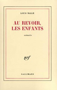 Couverture du livre Au revoir, les enfants - de Louis Malle