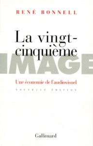 Couverture du livre La Vingt-Cinquième Image - de René Bonnell