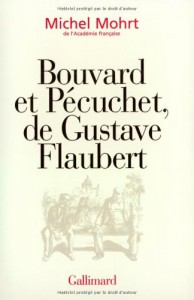 Couverture du livre Bouvard et Pécuchet, de Gustave Flaubert par Michel Mohrt