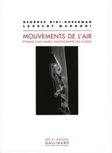 Couverture du livre Mouvements de l'air - de Laurent Mannoni et Georges Didi-Huberman