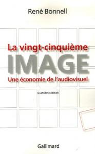 Couverture du livre La Vingt-Cinquième Image - de René Bonnell