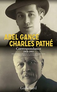 Couverture du livre Correspondance 1918-1955 par Abel Gance et Charles Pathé