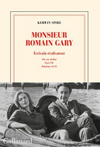 Couverture du livre Monsieur Romain Gary - de Kerwin Spire