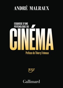 Couverture du livre Esquisse d'une psychologie du cinéma - de André&nbsp;Malraux