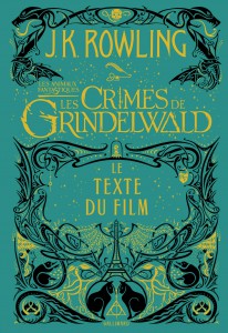Couverture du livre Les Crimes de Grindelwald par J. K. Rowling