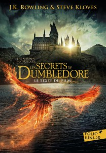 Couverture du livre Les Animaux fantastiques, les Secrets de Dumbledore - de J. K. Rowling et Steve Kloves