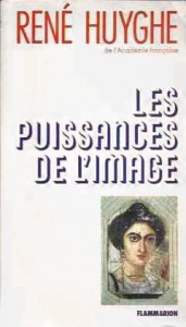 Cover of the book Les Puissances de l'image - by René Huyghe