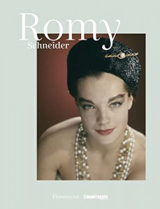 Couverture du livre Romy Schneider - de Clémentine Deroudille