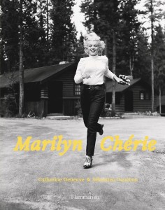 Cover of the book Marilyn chérie - by Sébastien&nbsp;Cauchon and Catherine&nbsp;Deneuve