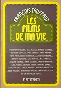 Cover of the book Les Films de ma vie - by François&nbsp;Truffaut