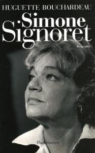 Couverture du livre Simone Signoret par Huguette Bouchardeau