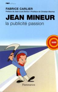 Couverture du livre Jean Mineur par Fabrice Carlier