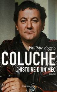 Couverture du livre Coluche par Philippe Boggio