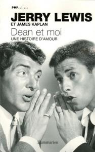 Cover of the book Dean et moi - by Jerry Lewis and James Kaplan