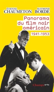 Cover of the book Panorama du film noir américain - by Raymond Borde and Etienne Chaumeton