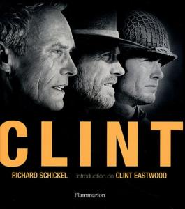 Couverture du livre Clint - de Richard Schickel