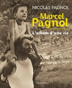 Couverture du livre Marcel Pagnol - de Nicolas Pagnol