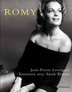 Couverture du livre Romy par Jean-Pierre Lavoignat et Sarah Biasini