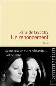 Cover of the book Un renoncement - by René de Ceccatty