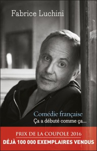 Cover of the book Comédie française - by Fabrice Luchini
