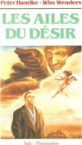 Cover of the book Les Ailes du désir - by Peter Handke and Wim Wenders