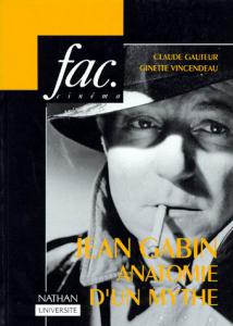 Couverture du livre Jean Gabin - de Claude Gauteur et Ginette Vincendeau