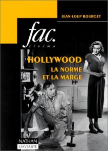 Cover of the book Hollywood, la norme et la marge - by Jean-Loup Bourget