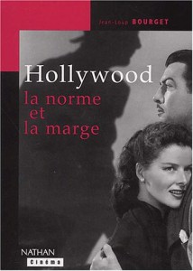 Couverture du livre Hollywood, la norme et la marge par Jean-Loup Bourget