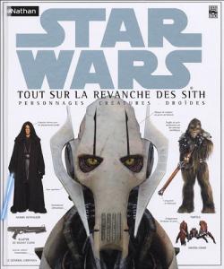 Cover of the book Star Wars - Tout sur la revanche des Sith - by James Luceno