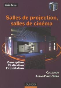Couverture du livre Salles de projection, salles de cinéma - de Alain Besse