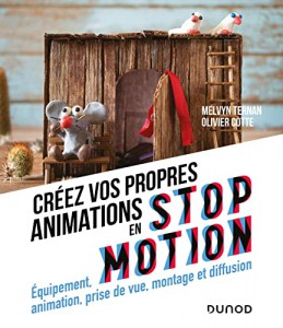 Couverture du livre Créez vos propres animations en Stop Motion - de Melvyn Ternan