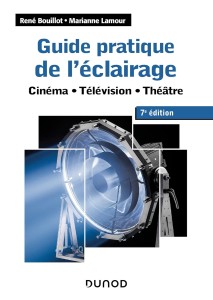 Couverture du livre Guide pratique de l'éclairage - de René&nbsp;Bouillot et Marianne&nbsp;Lamour