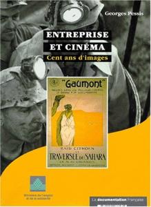 Cover of the book Entreprise et cinéma - by Georges Pessis