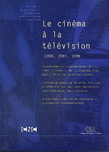 Couverture du livre Le cinéma à la télévision par Collectif