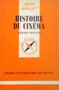 Couverture du livre Histoire du cinéma par Gérard Betton