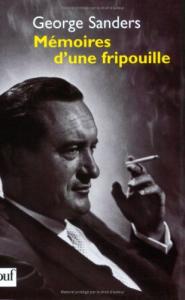 Couverture du livre Mémoires d'une fripouille - de George Sanders