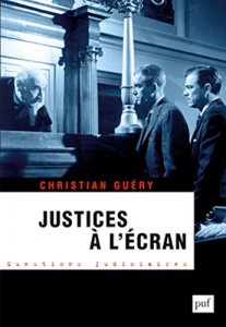 Couverture du livre Justices à l'écran - de Christian Guéry