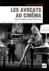Couverture du livre Les Avocats au cinéma - de Christian Guéry