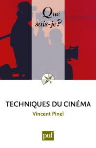 Couverture du livre Techniques du cinéma - de Vincent Pinel