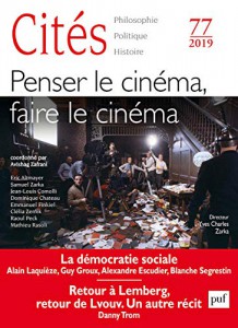 Cover of the book Penser le cinéma, faire le cinéma - Collective