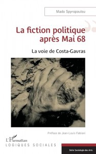 Couverture du livre La fiction politique après Mai 68 par Mado Spyropoulou