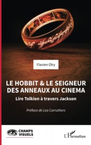 Couverture du livre Le Hobbit et le Seigneur des Anneaux au cinéma par Flavien Olry